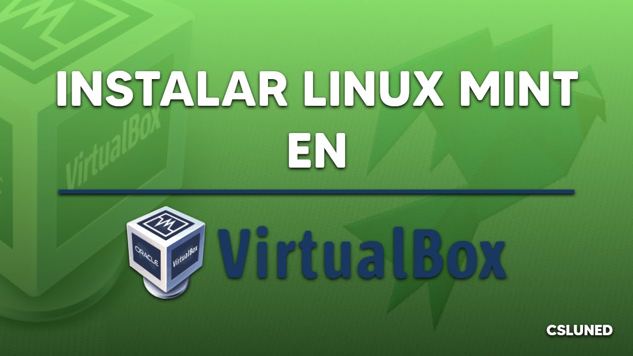 Instalando Linux Mint en VirtualBox | TUTORIAL - YouTube