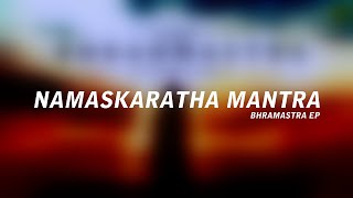 SPEEDY ANUJ - NAMASKARTHA MANTRA (OFFICIAL AUDIO) | BHRAMASTRA EP | DOPE RADIO INDIA | #EDM