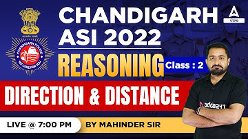 Direction And Distance #1 | Reasoning Classes For Chandigarh Police ASI 2022 | By Mahandar Sir