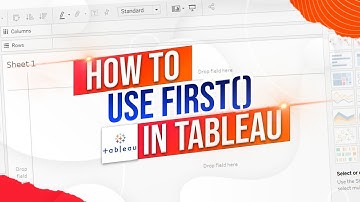 How to Use the First Calculation in Tableau