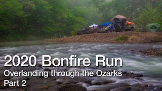 Overlanding Through the Ozarks - part 2 - Water Crossings and Vehicle Flops