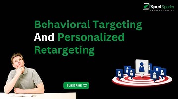 Master Behavioral Targeting & Personalized Retargeting: Boost Conversions with Precision!