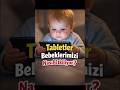 Ekran bağımlılığı bebek ve çocuk sağlığını tehdit ediyor