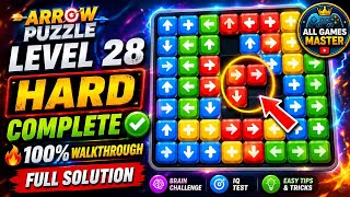 🫨Arrow Puzzle Level 28 HARD Complete 🔥 100% Walkthrough | Full Solution | All Games Master #trending