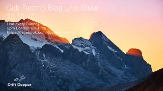 Dub Techno Blog Live Show 114 - 22.10.17 // DUB TECHNO, DEEP TECH, AMBIENT MIX