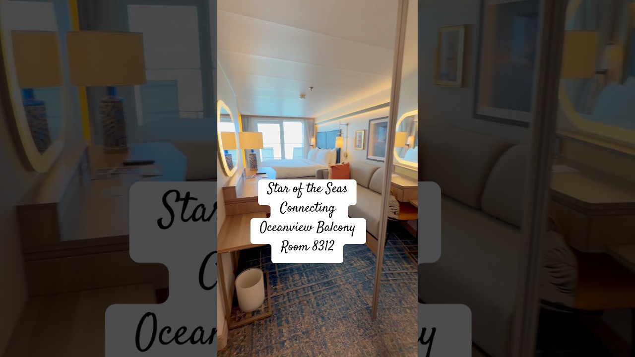 Star of the Seas Connecting Oceanview Balcony Room 8312