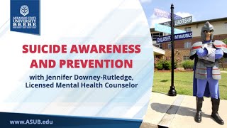 Suicide Awareness and Prevention | ASU-Beebe Virtual Student Orientation - Fall 2020
