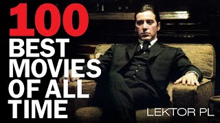 100 Najlepszych Filmów Wszechczasów Film Critics Top 100 Films of All Time dokument lektor pl 2004