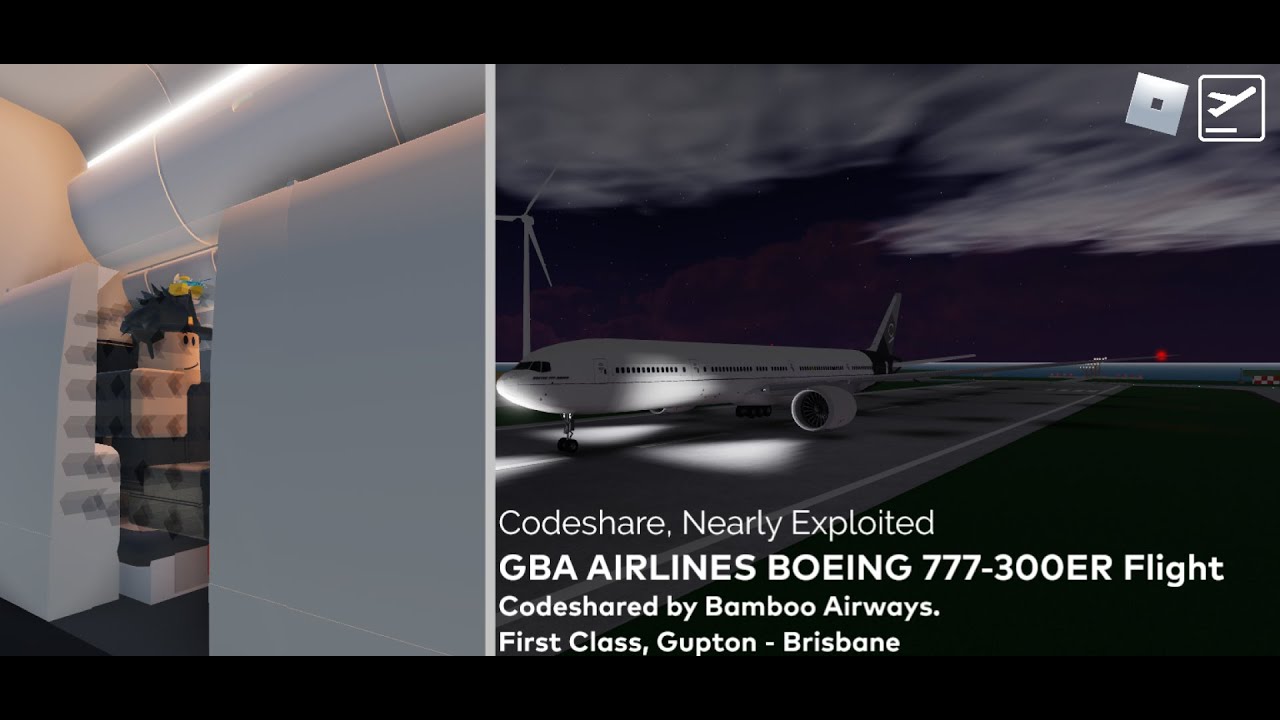 Codeshare Nearly Exploited Gba Airlines Boeing 777 300er Flight Roaviation Reviews S2e69 Youtube - roblox airline exploit