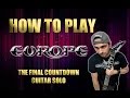 How to play  europe  the final countdown guitar solo