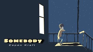 Somebody | Espen Kraft Cover