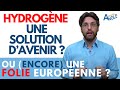 Hydrogène “propre” : une solution d’avenir ou (encore) une folie européenne ?