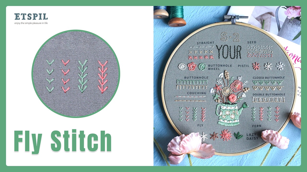Fly Stitch Tutorial for Beginners | Hand Embroidery Basics丨ETSPIL - YouTube
