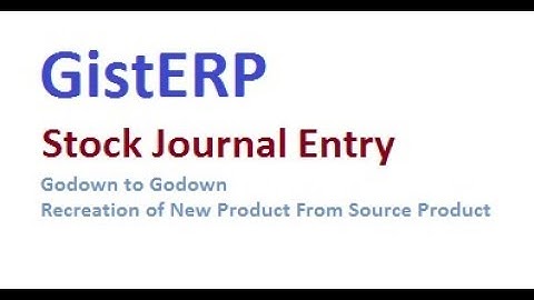 Stock Journal Entry in GistERP