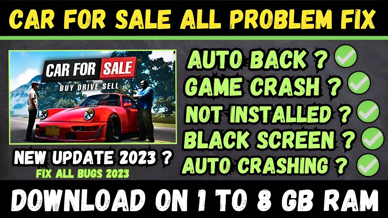 GAME CRASH AND LAG PROBLEM IN CAR FOR SALE SIMULATOR 2023 FIX 100% || HOW TO DOWNLOAD CAR FOR SALE