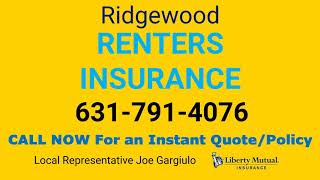Ridgewood Renters Insurance 631-791-4076