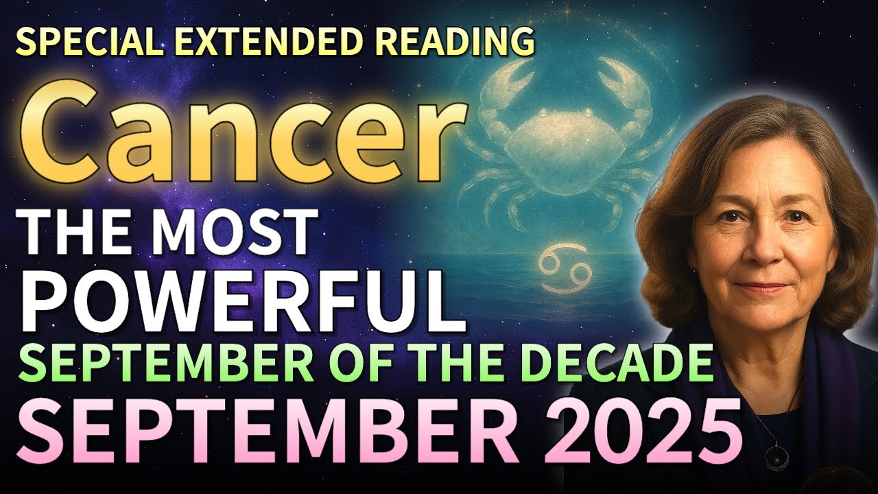 Cancer September 2025 YOU NEVER FORGET A MONTH LIKE THIS, Big Shifts Ahead ✨♋ Astrological Horoscope