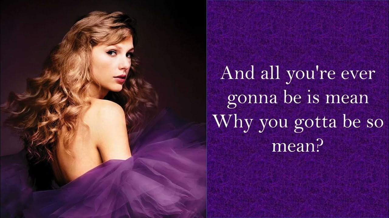 MEAN - Taylor Swift (Taylor's Version) (lyrics) - YouTube