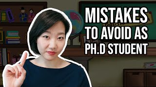 3 mistakes to avoid as a Ph.D. student