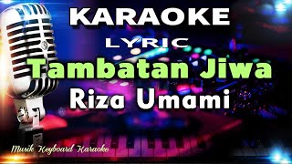 Tambatan Jiwa Karaoke Tanpa Vokal