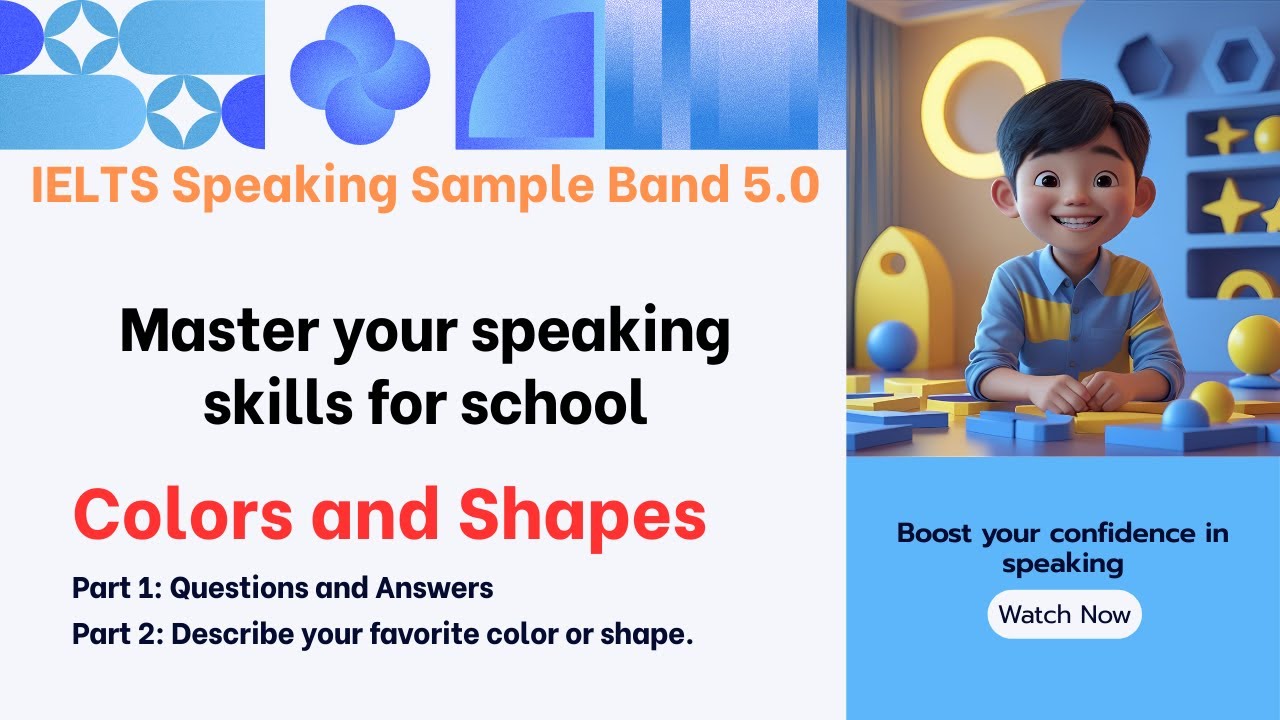 [IELTS Speaking for school] Topic 2: Colors and Shapes. - YouTube