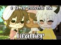 e se eu estivesse em Heather/ GCMV (original?)
