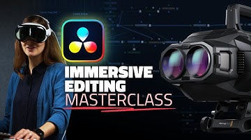 Apple Immersive Video EDITING MASTERCLASS - DaVinci Resolve + Apple Vision Pro + URSA Cine Immersive