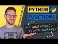 Python Functions Everything you need to Know | Python Course #16