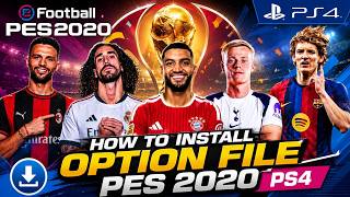 How to install Option File PES 2020 Summer Season World Cup 2026 PS4
