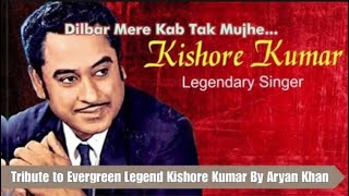 Dilbar Mere (दिलबर मेरे) Kishore Kumar birth anniversary - cover song by Aryan Khan 2023.