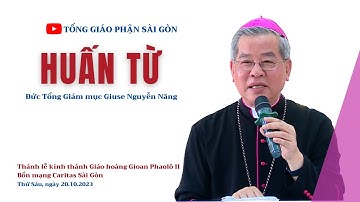 Huấn từ của ĐTGM Giuse Nguyễn Năng | Bổn mạng Caritas Sài Gòn 20.10.2023