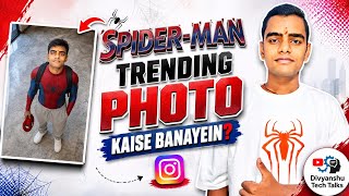 Spider-Man Trending Photo Kaise Banaye? 🕷️🔥 | Instagram Viral AI Photo screenshot 5