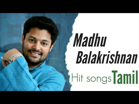 Madhu Balakrishnan HitsTamil Hit SongsVidyasagar madhubalakrishnan