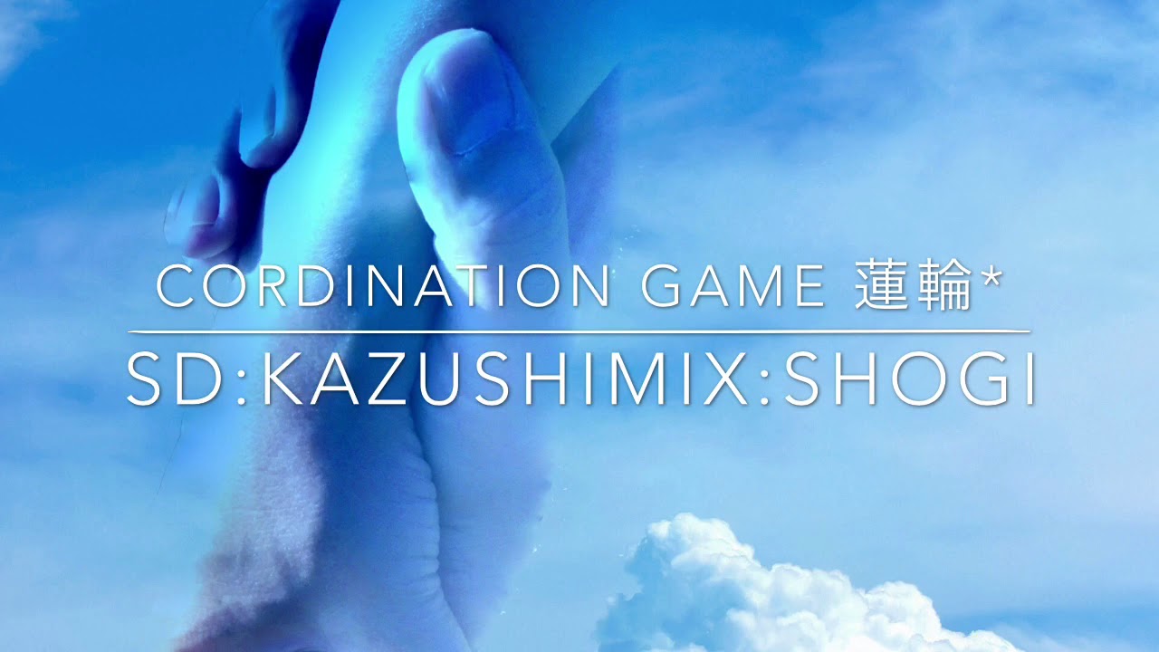蓮輪*(hasuwa) / cordination game (Original Mix)