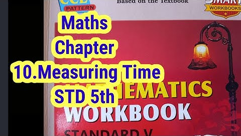 class 5th Maths Workbook chapter Measuring time 10 chapter