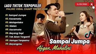 Afgan Mahalini  Sdanai Jumpa  Kacamata  Malapetaka  Sialan  Lagu Pop Terpopuler 2026