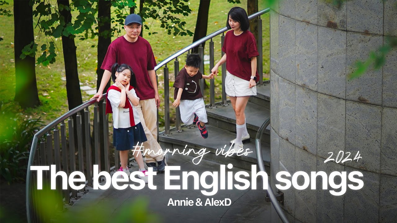 Tổng hợp các bài hát tiếng Anh HAY NHẤT 2024 - Thể hiện bởi AlexD và Annie Tổng hợp các bài hát tiếng Anh HAY NHẤT 2024 - Thể hiện bởi AlexD và Annie