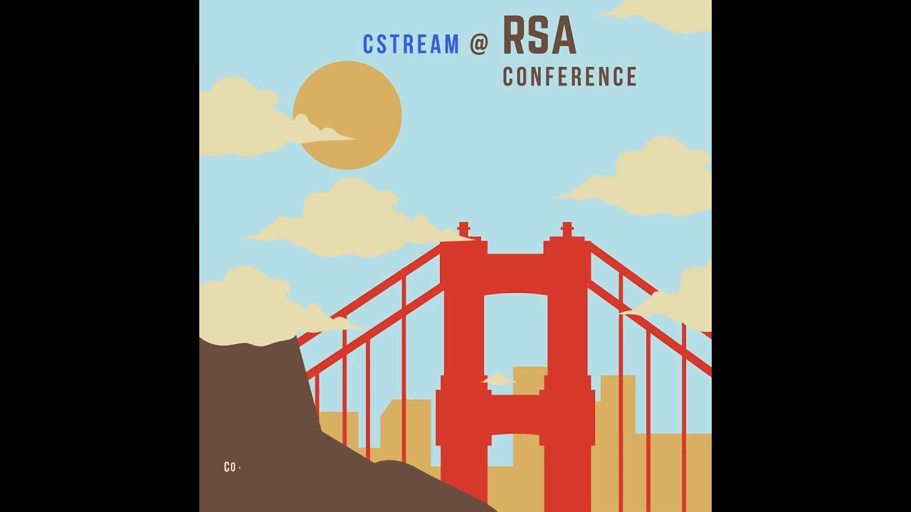 CStream at RSAC 2025