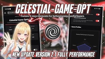 New Update...!!!⚡Module Celestial-Game-Optimizer. Fully Performance for Better Gaming 🔥| No Root