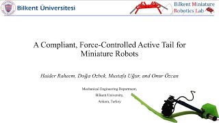 IEEE Robosoft 2024: A Compliant, Force-Controlled Active Tail for Miniature Robots screenshot 3