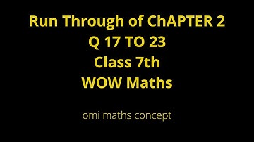 Run through of chapter 2 Q 17 To Q 23