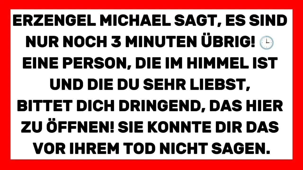 üben105 :Jetzt anhören Das GEHEIMNIS, das dein Liebster im Himmel dir vor seinem Tod nicht sagen ...