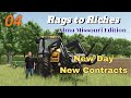 New Day, New Contracts - Rags to Riches - Alma Missouri Ep 04