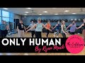 Only Human / Ryan Mack / Cul-De-Sac Cardio Dance Fitness Workout / Easy Beginner Pre-Cooldown