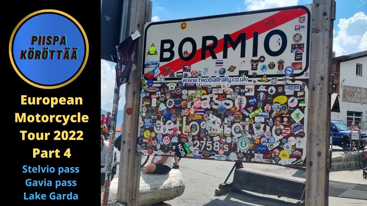 European Motorcycle Tour 2022 Part 4    2.7K