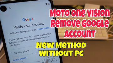 Without PC! Motorola Moto One Vision (XT1970), Remove Google Account, Bypass FRP.