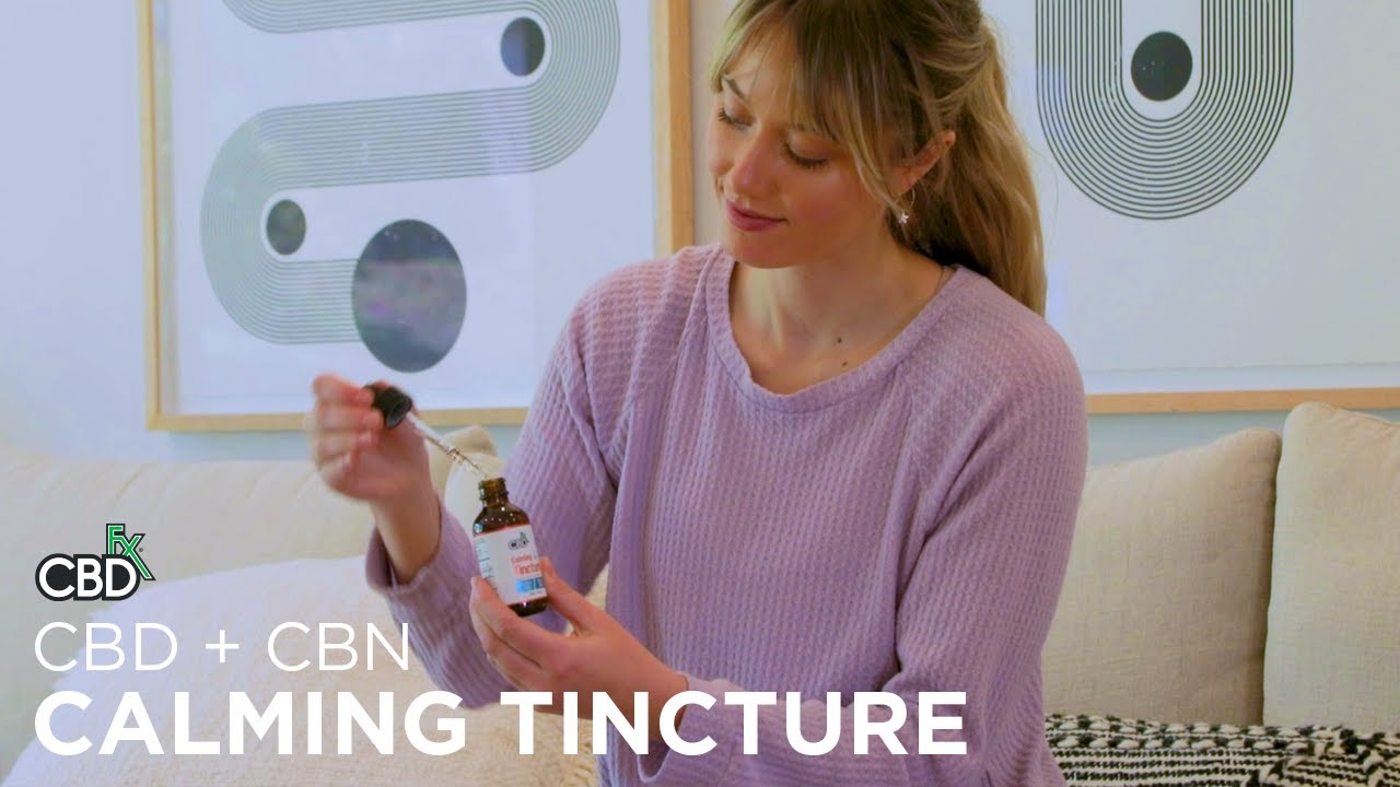 CBDfx CBD + CBN Oil Calming Tincture