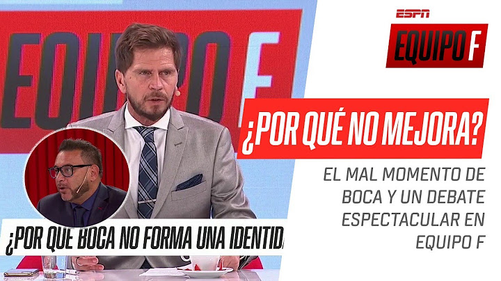 ¿Por qué #Boca juega mal y no mejora? IMPERDIBLE debate con el Turco Mohamed en #EquipoF