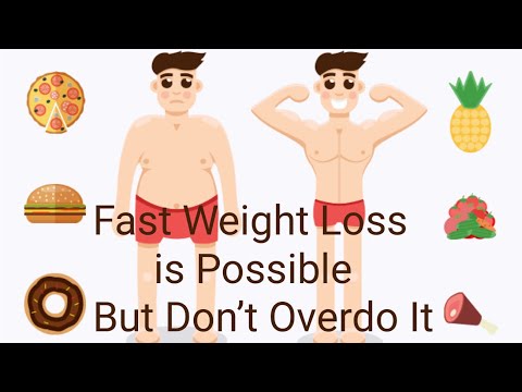 fast-weight-loss-is-possible-but-don't-overdo-it