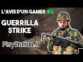  lavis dun gamer 2  guerrilla strike sur ps2
